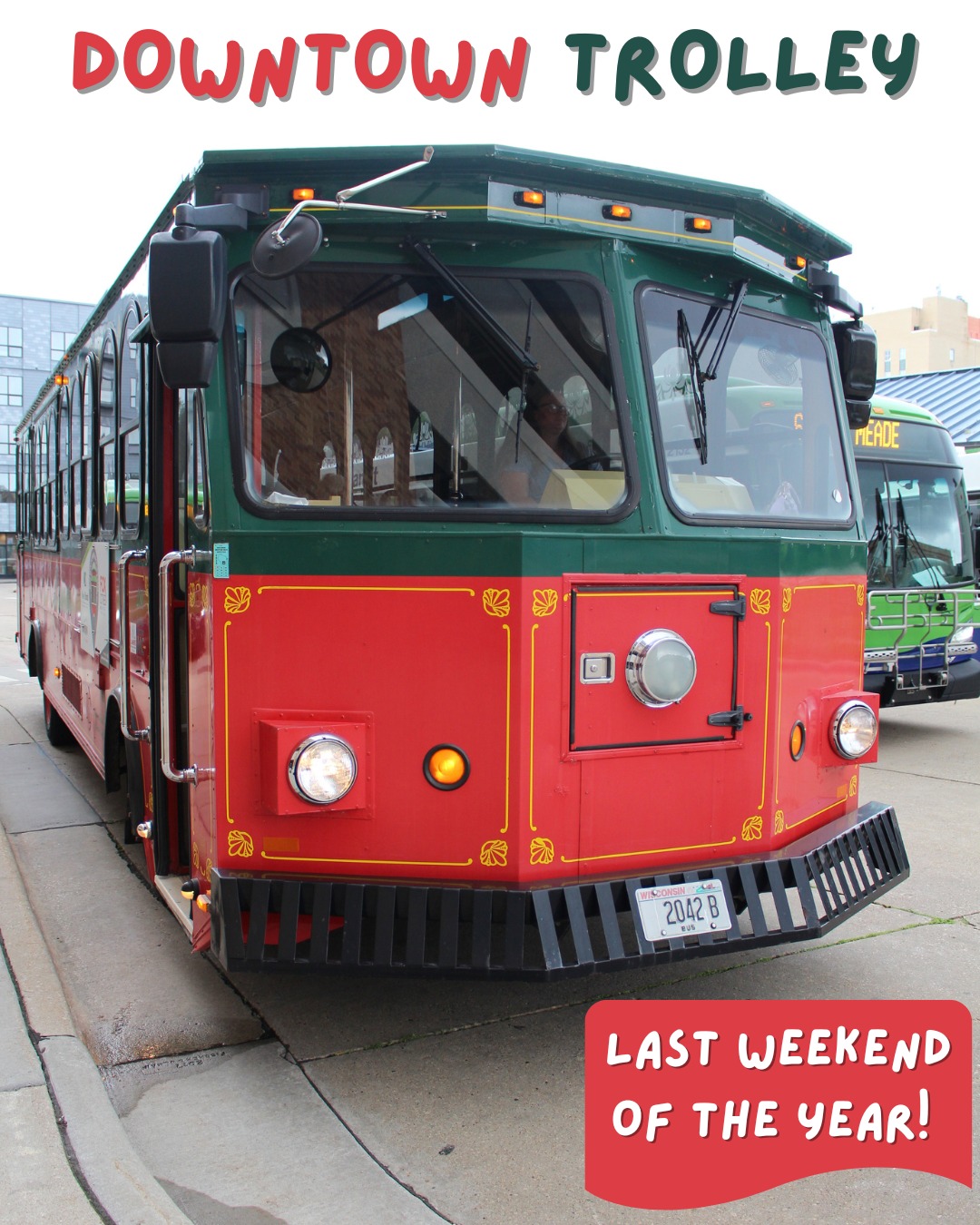 Last call for trolley rides! 🚋 This... - Appleton Downtown | Facebook