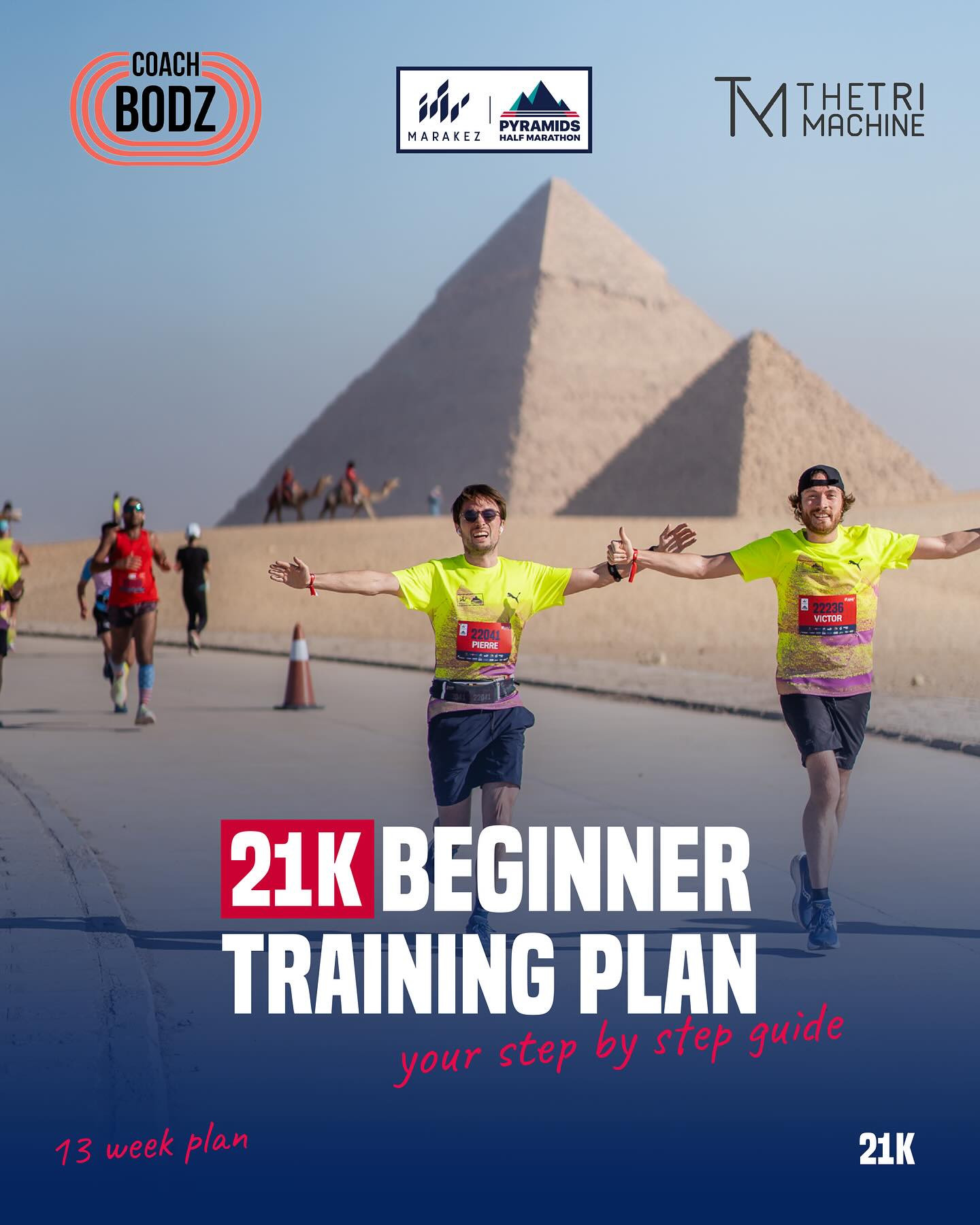 🔴 21K Beginner Training Program... - Pyramids Half Marathon | Facebook