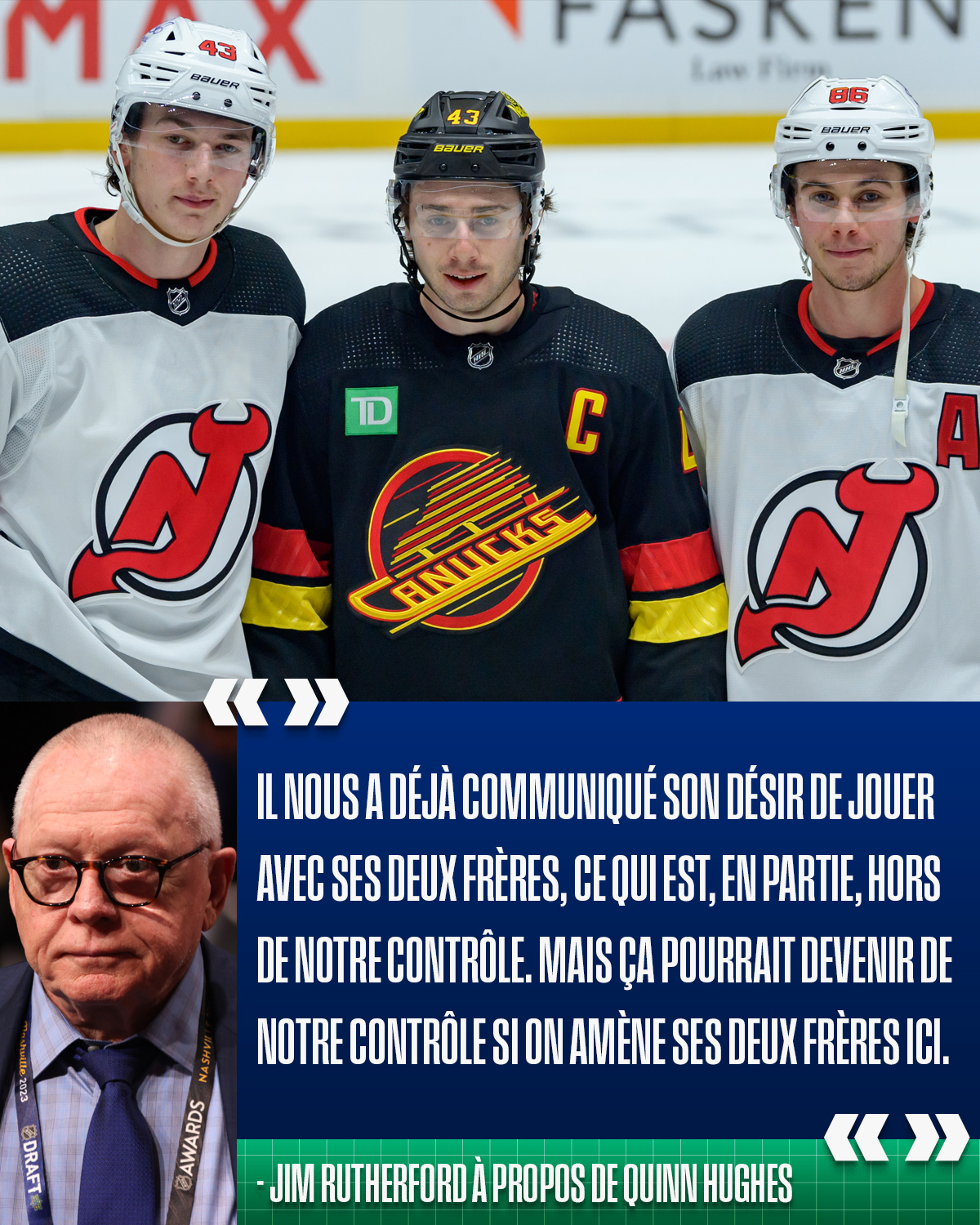 LNH - Jim Rutherford est prêt à tout pour garder Quinn Hughes à ...