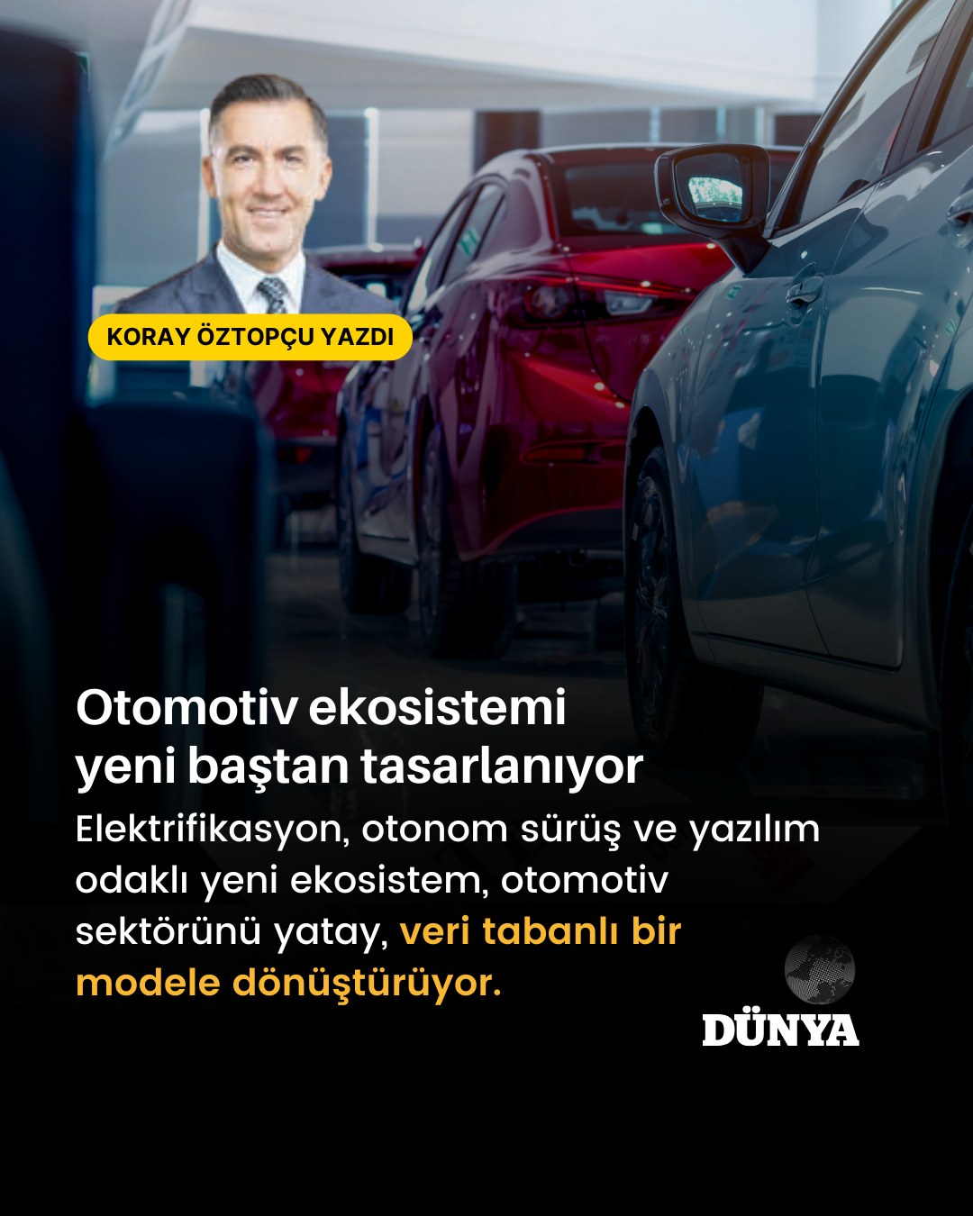 🌍 Koray Öztopçu, otomotiv sektörünün dönüşümünü ele aldı: Elektrifikas