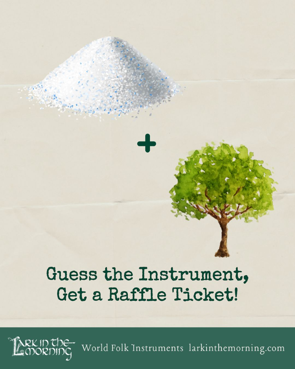 Lark In The Morning - 🎟️ Guess the instrument, get a raffle ticket ...