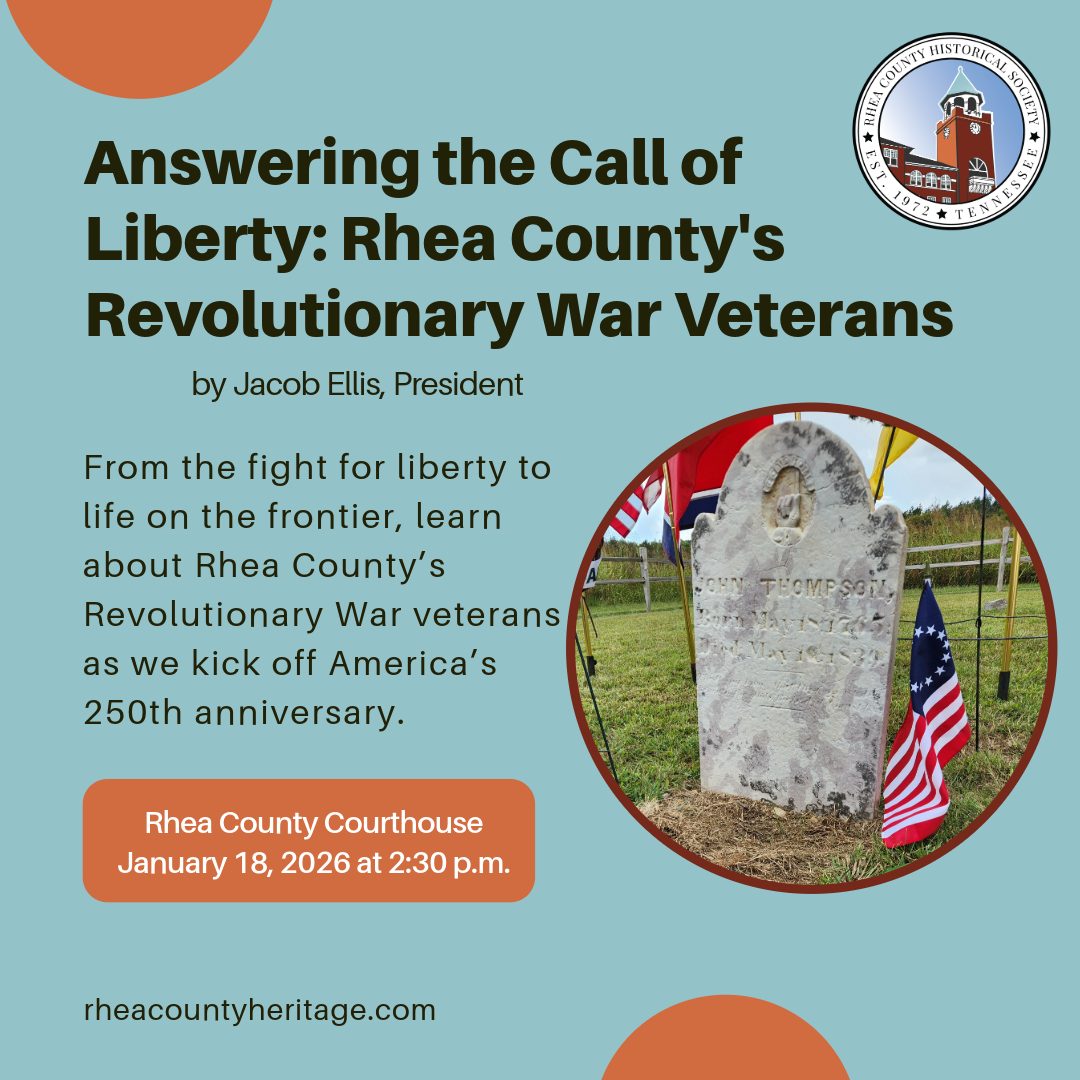 Rhea County Historical... - Rhea County Historical Society