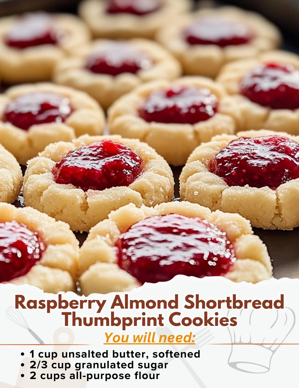 Yummy - Raspberry Almond Shortbread Thumbprint Cookies Ingredients: - 1 ...