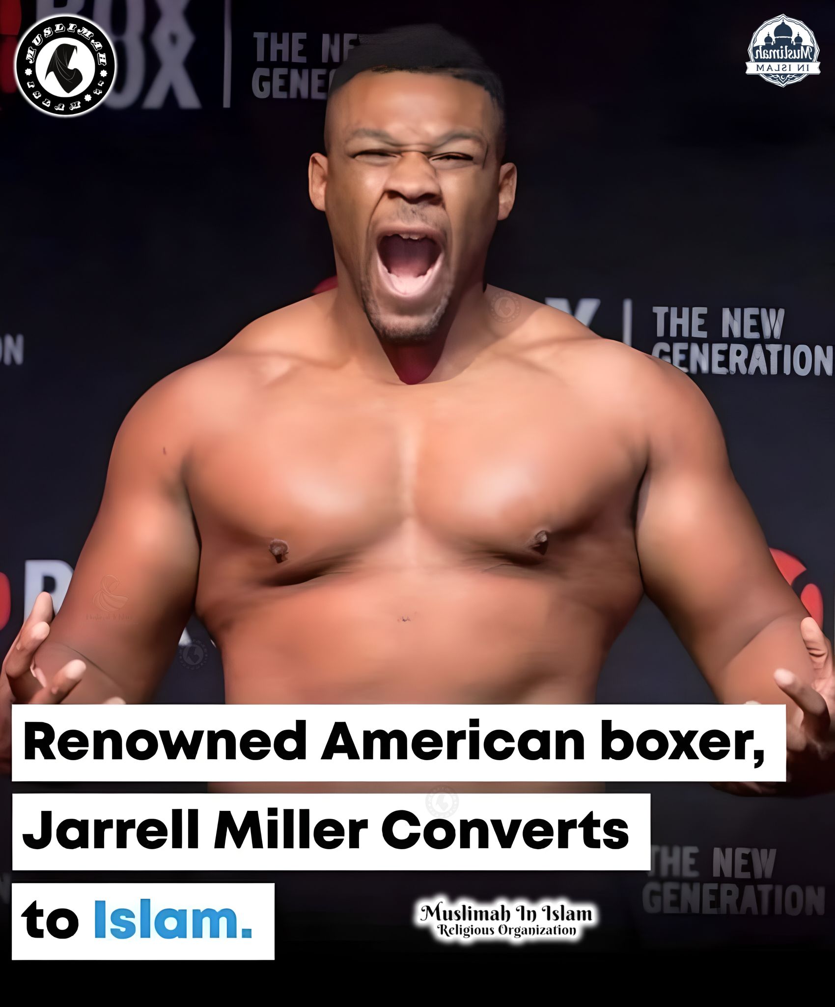 Muslimah - Alhamdulillah Renowned American 🇺🇲 boxer, Jarrell Miller ...