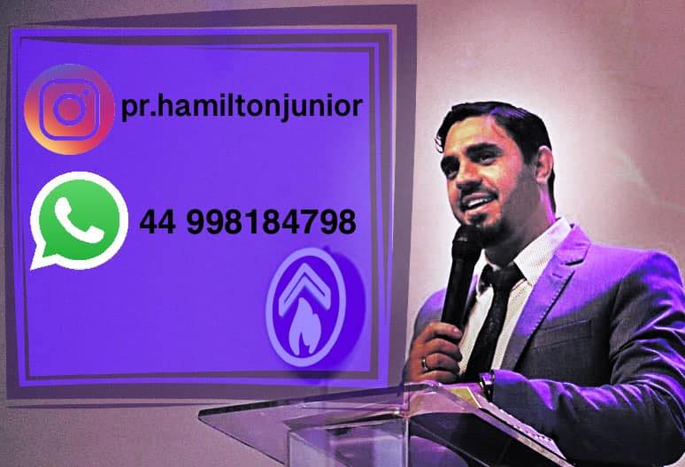 Pastor Hamilton Júnior | Paiçandu PR