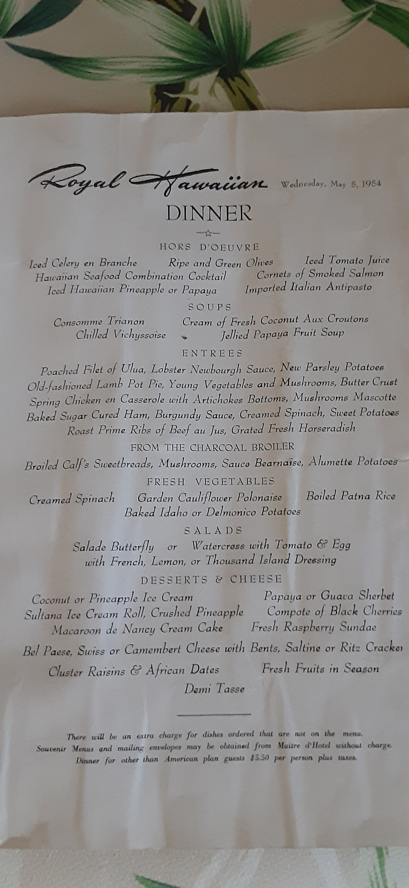 Found this ROYAL HAWAIIAN HOTEL MENU in mo collection..