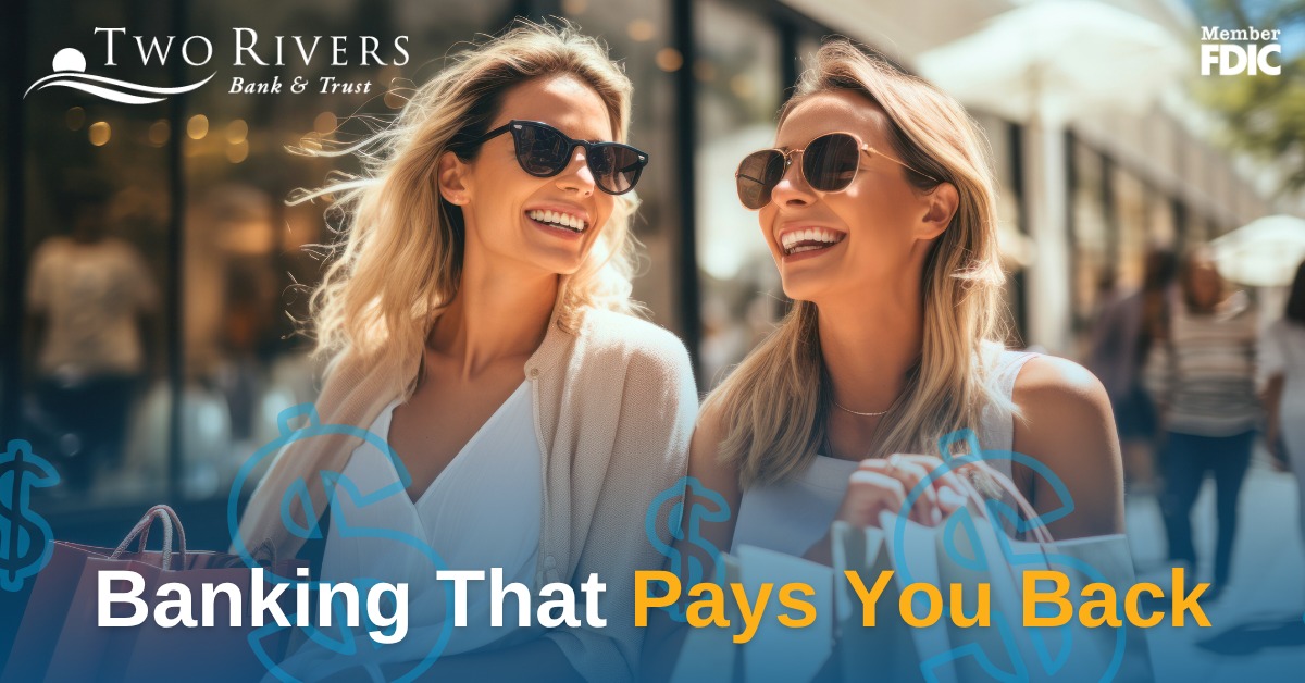 Two Rivers Bank & Trust added a... - Two Rivers Bank & Trust