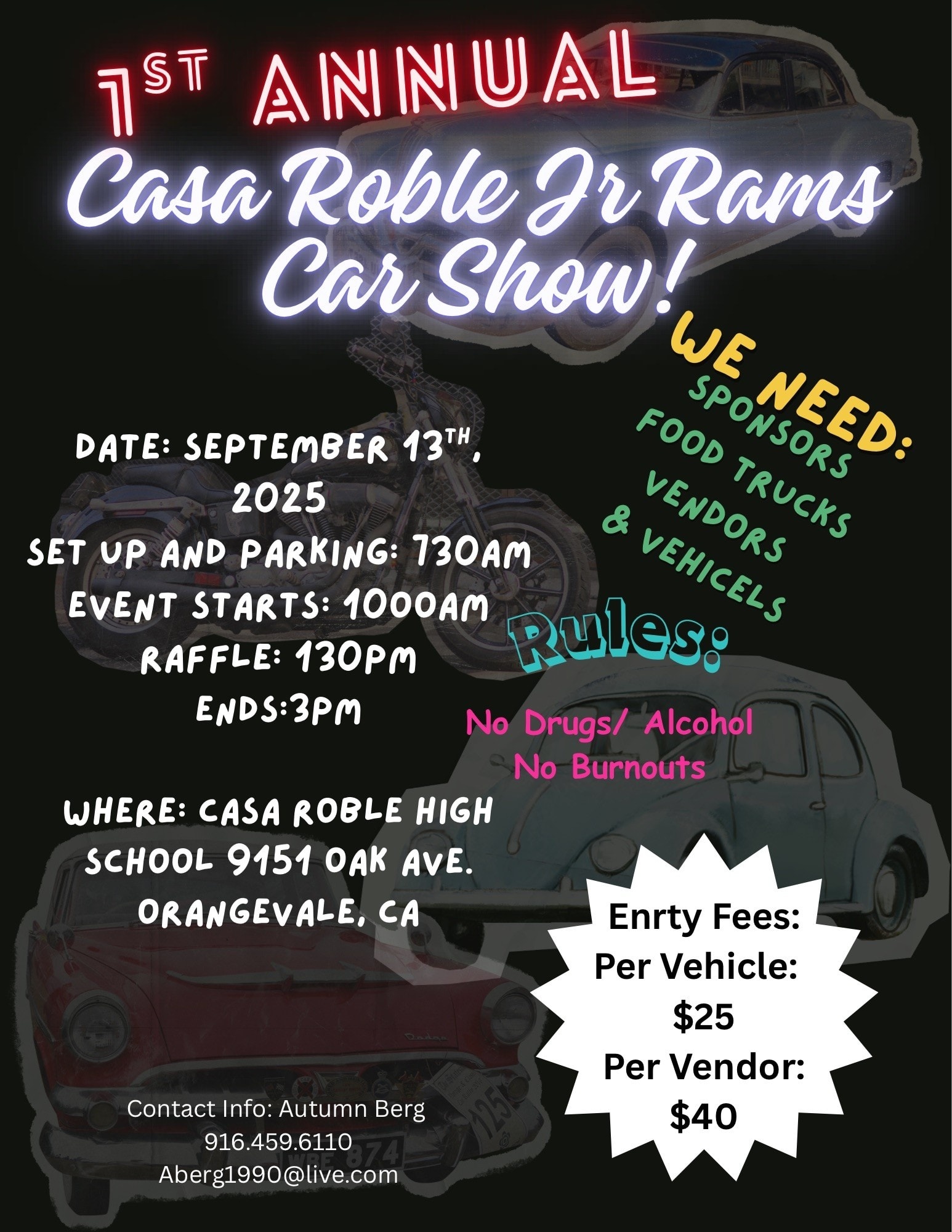Casa - 🚗💨 WE NEED YOU! 💨🚗 The 1st Annual Casa Roble Jr Rams Car Show is ...