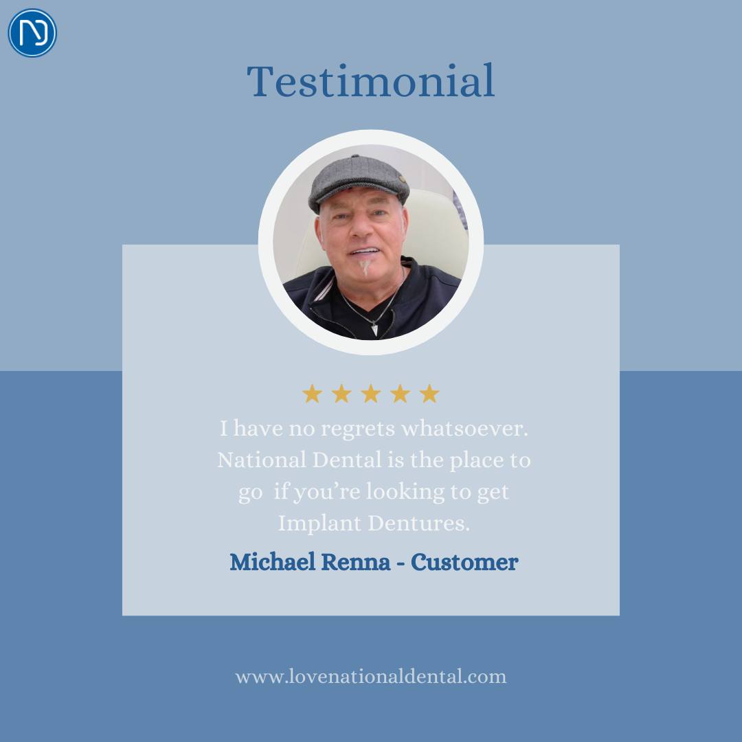 National - Michael came to National Dental for implant dentures—and ...