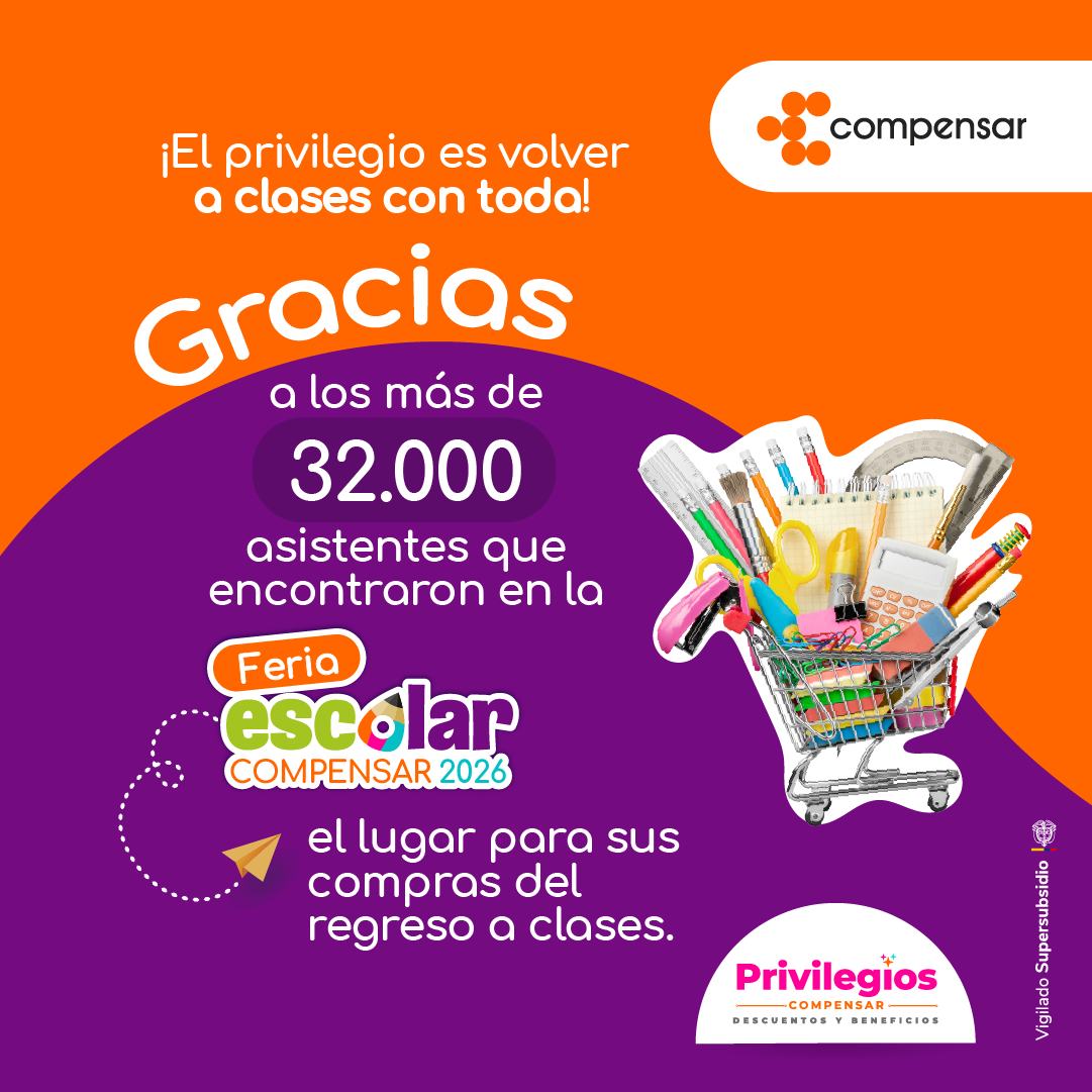 Compensar - La Feria Escolar Compensar 2026 cerró con... | Facebook