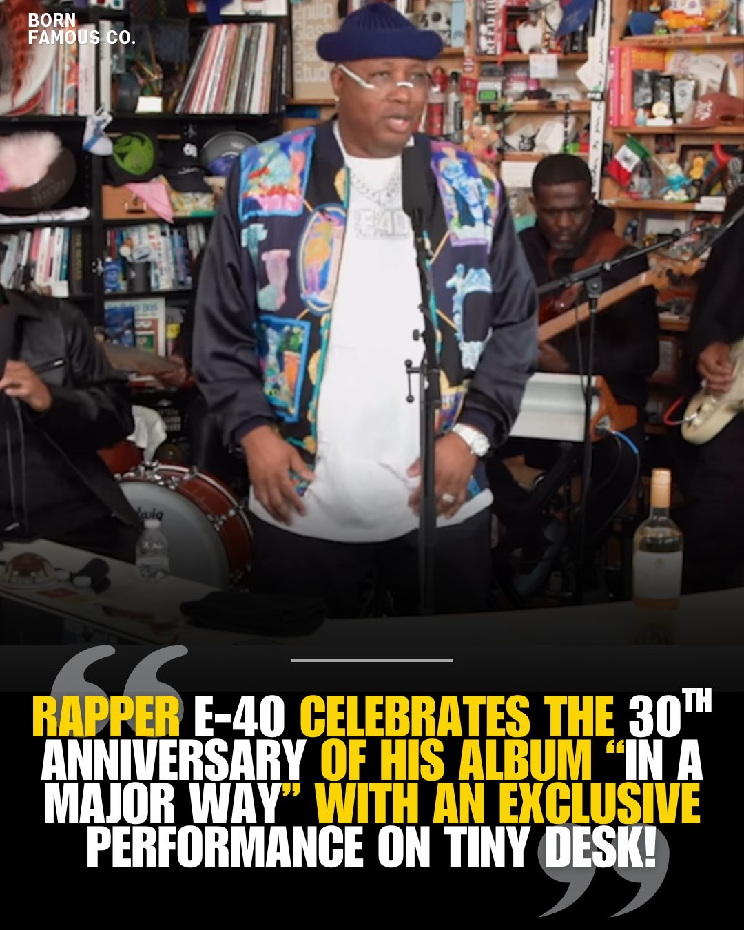 Born Famous - E-40 makes an appearance on tiny desk! 🔥🎤 | Facebook