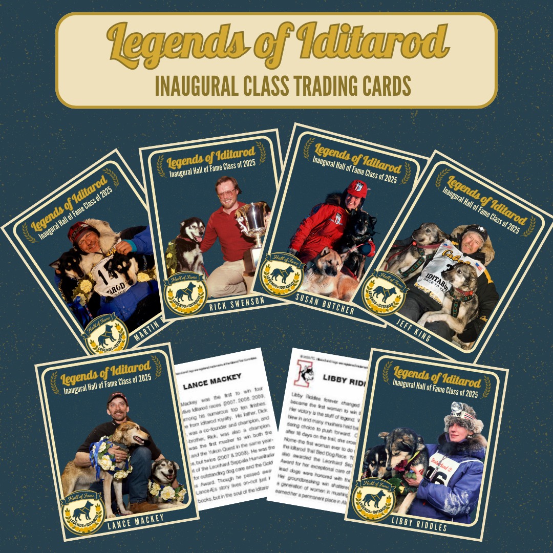 The Iditarod - To commemorate the historic event and these Legends of ...