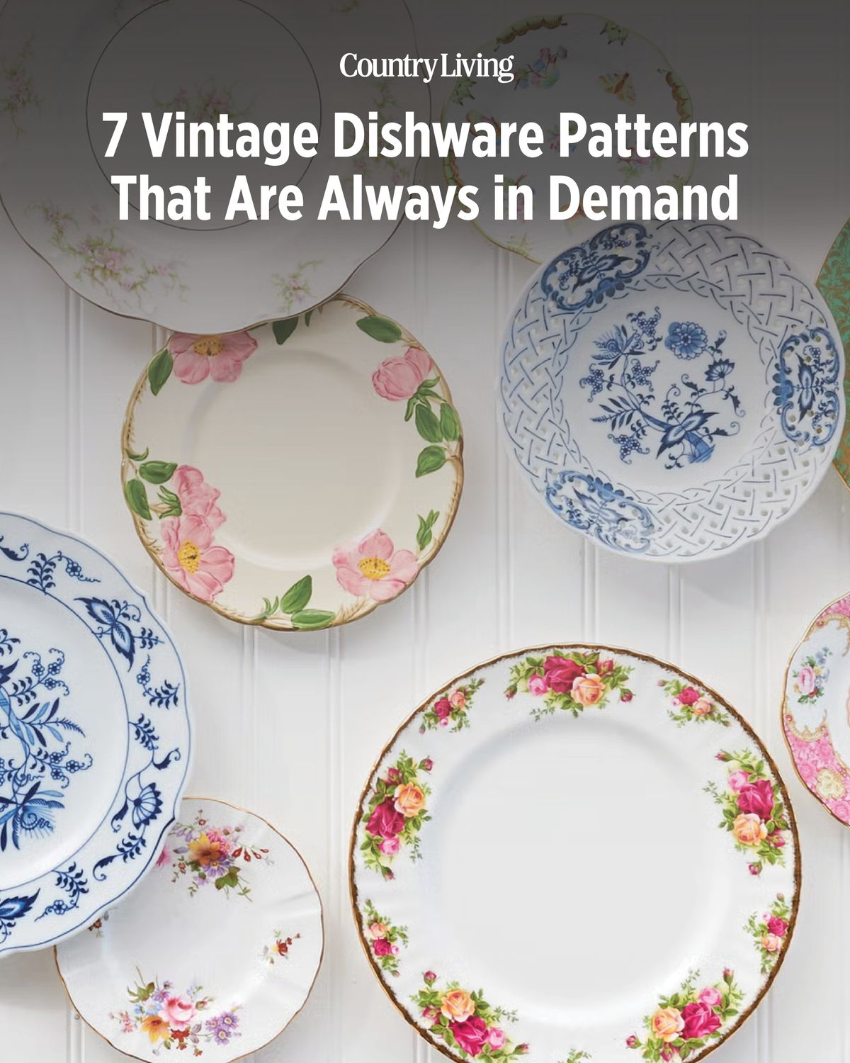 Country - Antiques experts say these are the vintage dishware brands ...
