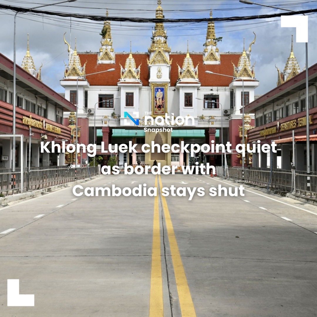 The Khlong Luek checkpoint in Sa... - The Nation Thailand | Facebook
