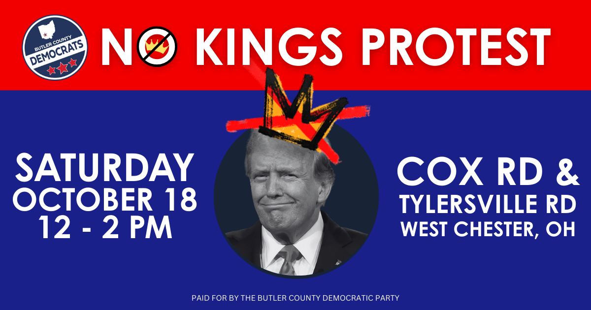 📣 No Kings. Just... - Butler County Democratic Party (Ohio) | Facebook