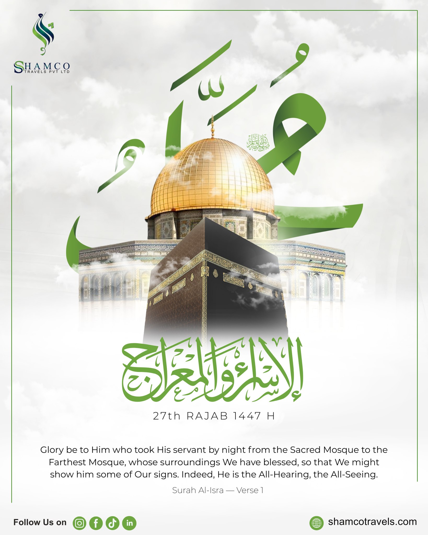 Shamco - On the 27th of Rajab, we remember the journey of a lifetime ...