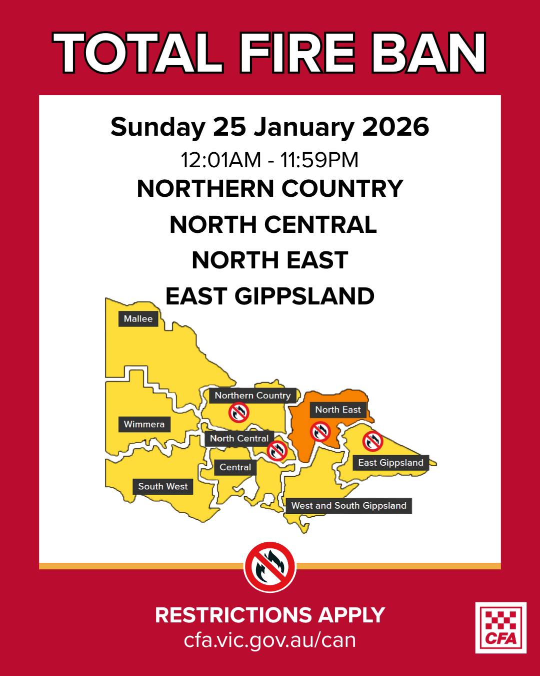 VicEmergency - Today, Sunday 25 January 2026, a Total Fire Ban has been ...