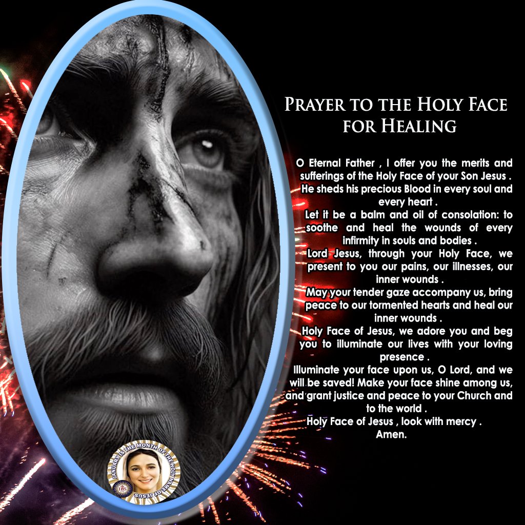 Saint - Prayer to the Holy Face for Healing O Eternal Father , I offer ...