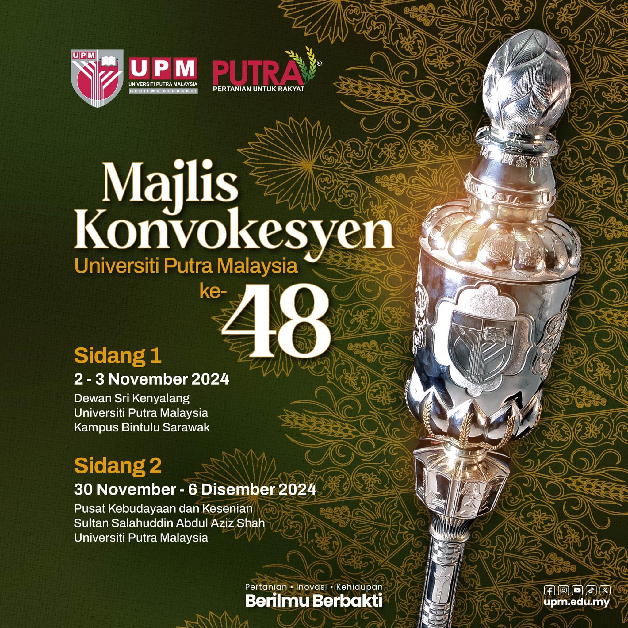 School - 48th Convocation Ceremony of Universiti Putra Malaysia We are ...