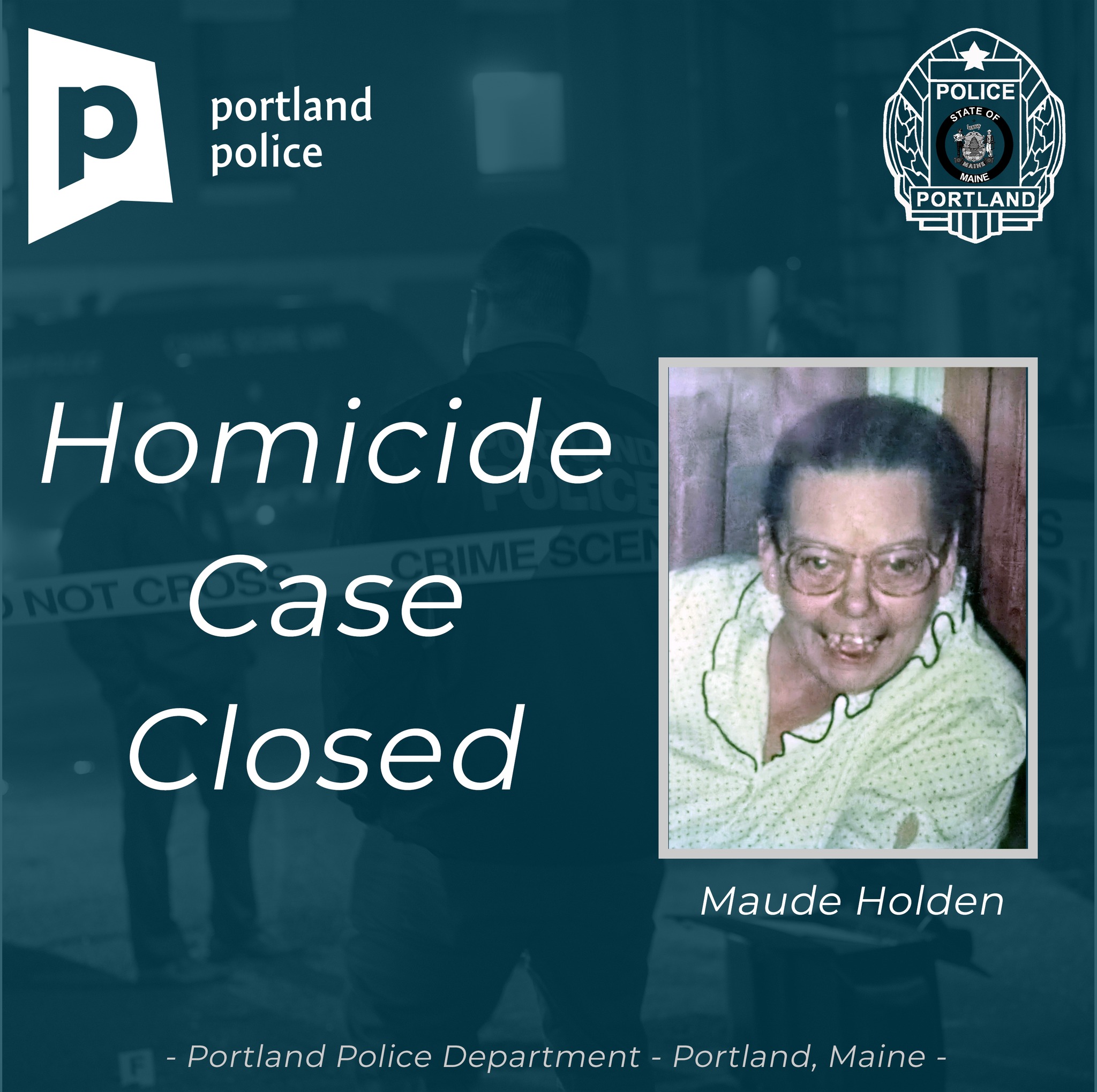 Portland Police Close Unsolved Homicide Case PORTLAND Maine The  