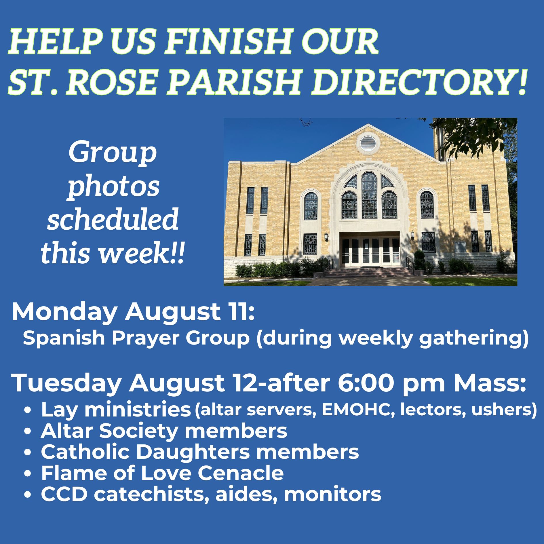 St. - We are trying to finish our parish directory - and we need photos ...