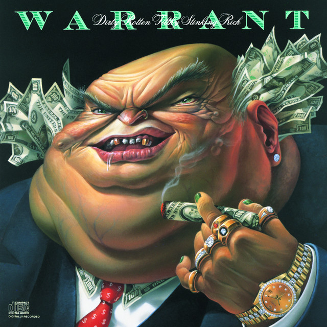 WARRANT DirtyRottenFilthyStinkingRichスコア Warrant 'Dirty Rotten Filthy Stinking Rich' released January 27