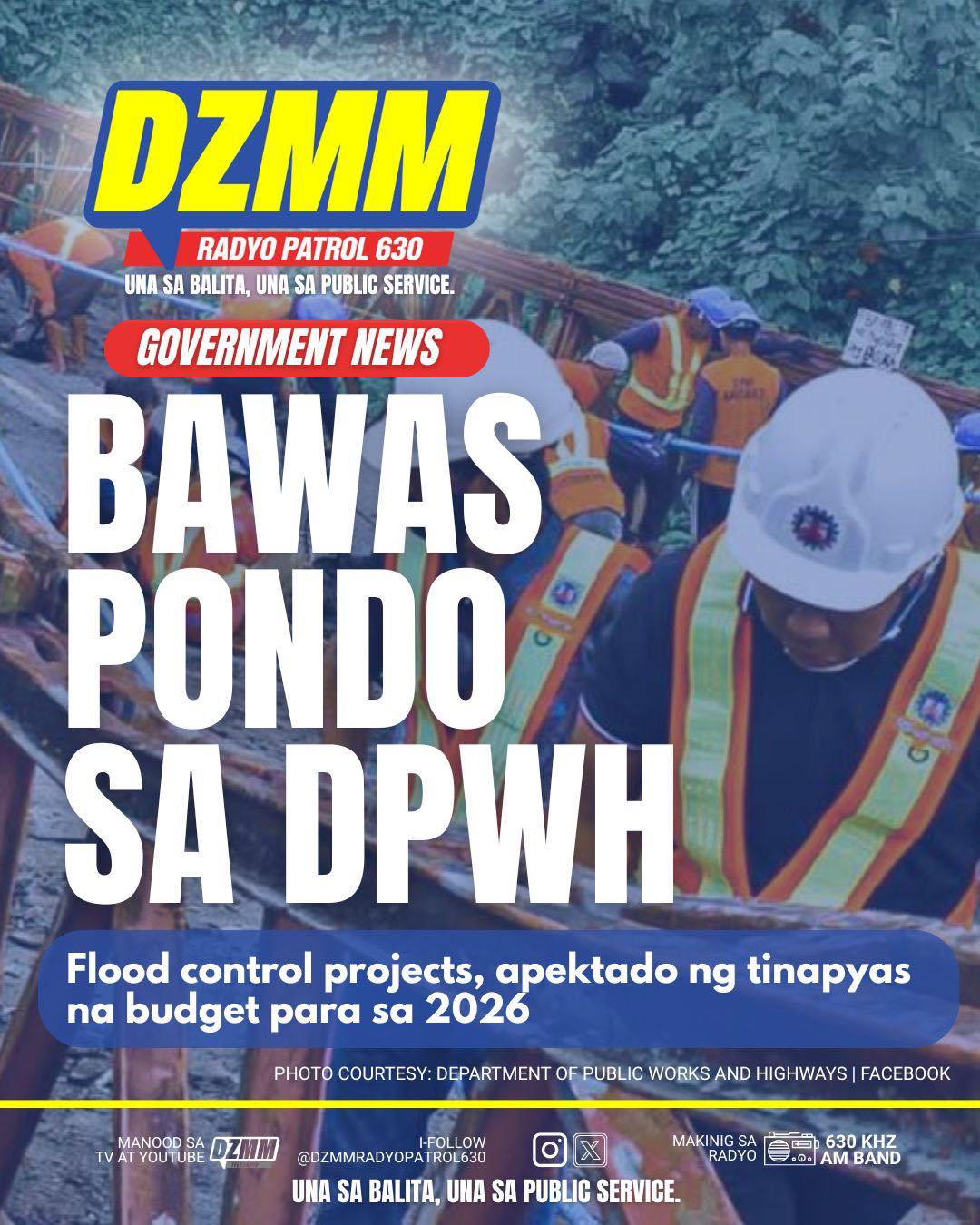 DZMM - Binawasan ang panukalang budget ng Department of Public Works ...