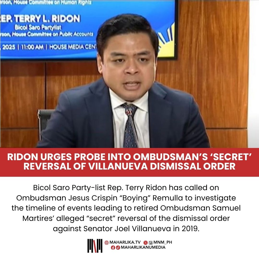 Maharlika - Bicol Saro Party-list Rep. Terry Ridon has called on ...
