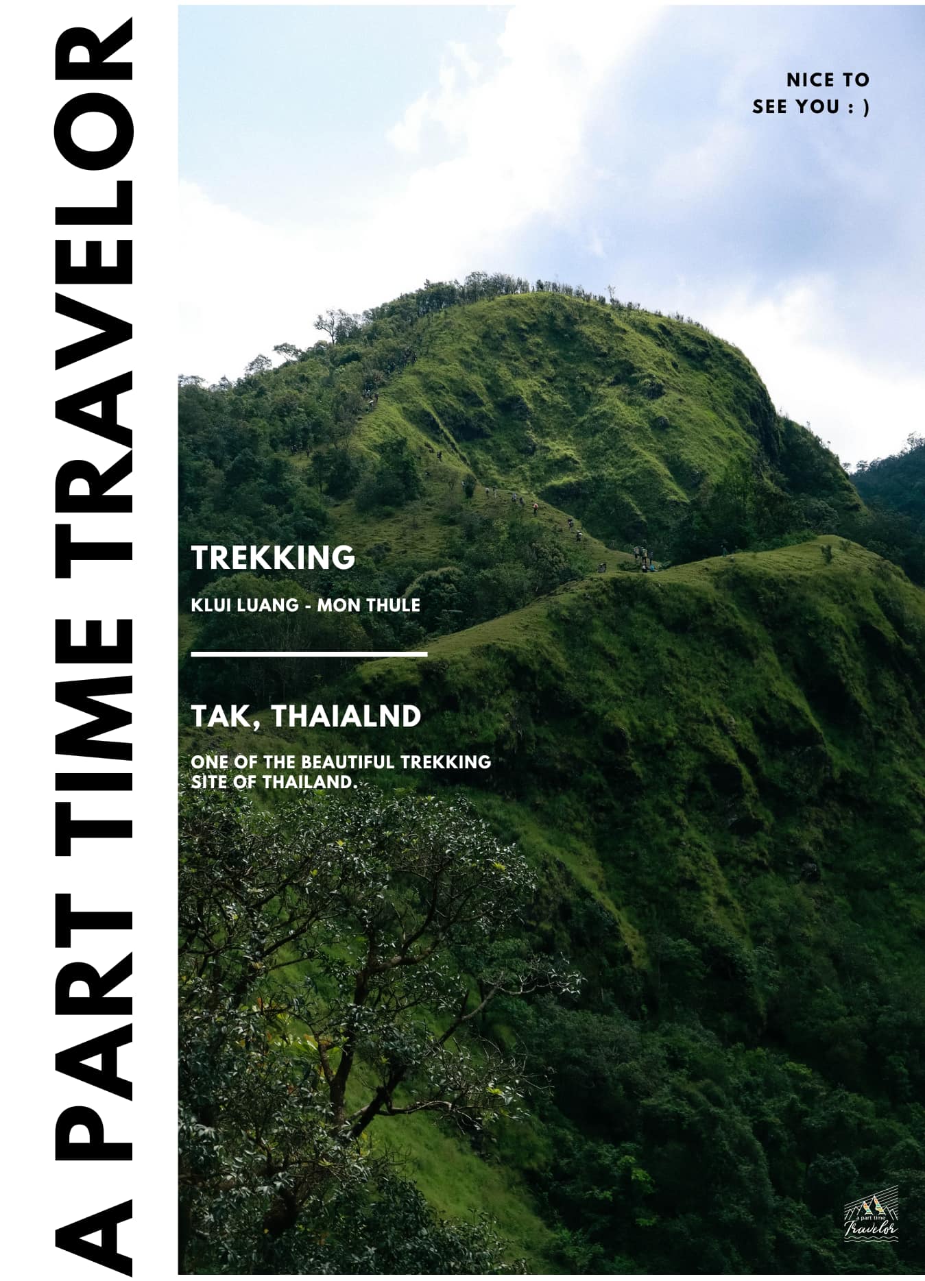 KLUI LUANG - THULE ,TAK ‘คลุยหลวง -... - A part time travelor