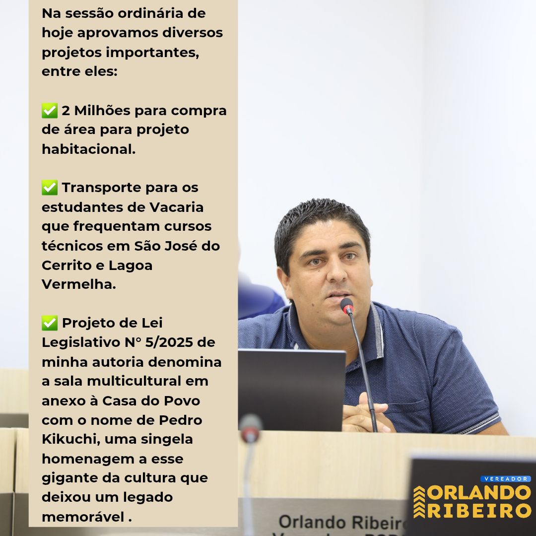 Orlando Ribeiro - Na sessão ordinária dessa segunda-feira... | Facebook