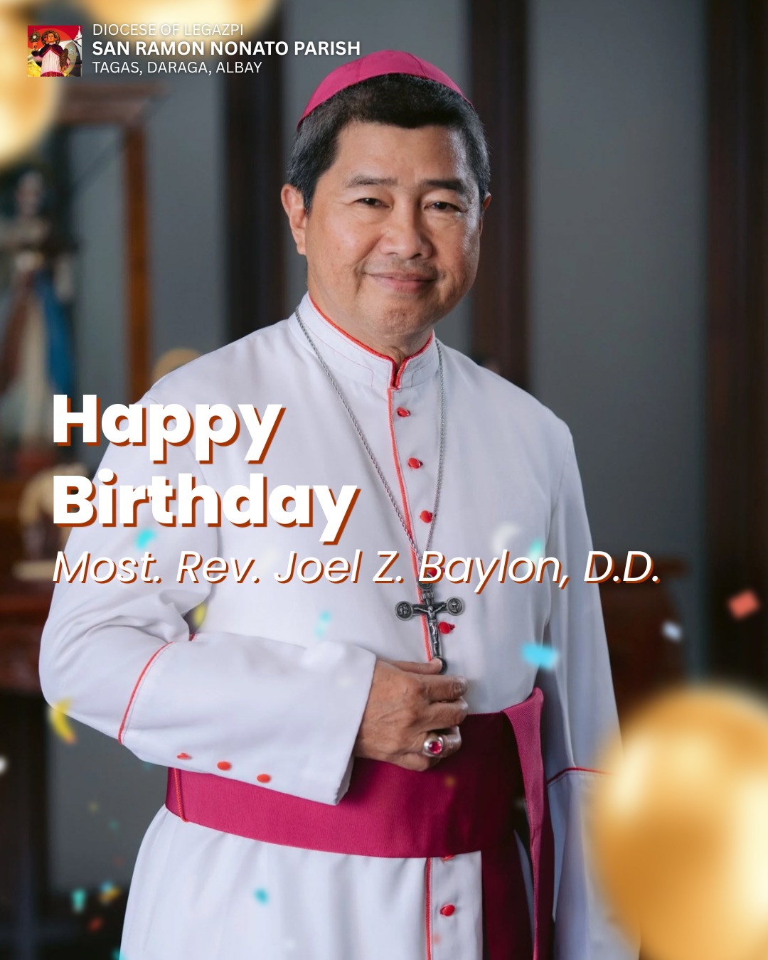 San - Happy Birthday to our beloved Bishop of Legazpi Most. Rev. Joel Z ...