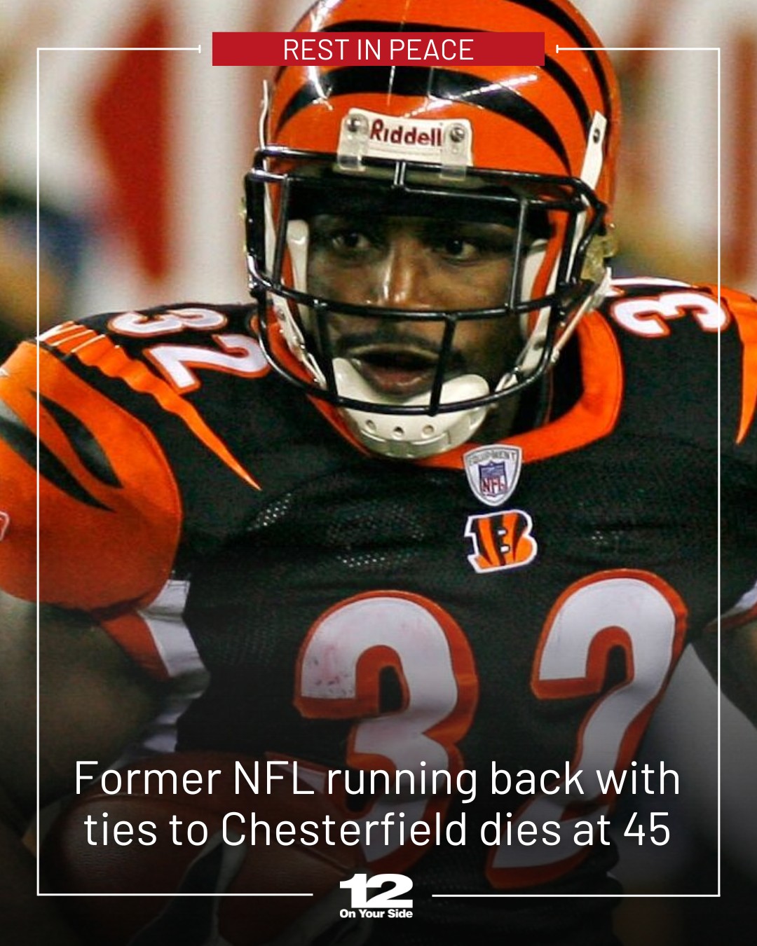 12 On Your Side - Former Cincinnati Bengals running back... | Facebook