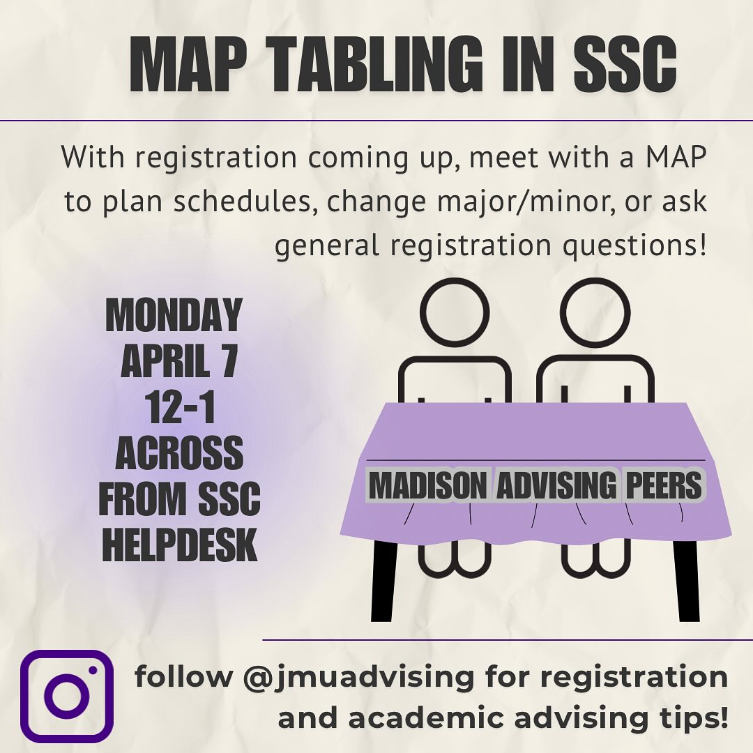 The MAPs are having a tabling... - JMU University Advising | Facebook