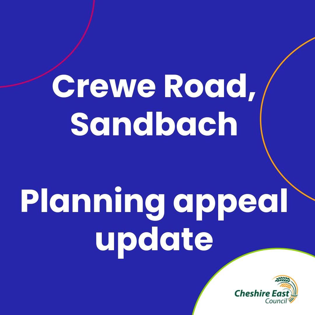 Planning appeal update: Crewe... - Cheshire East Council | Facebook