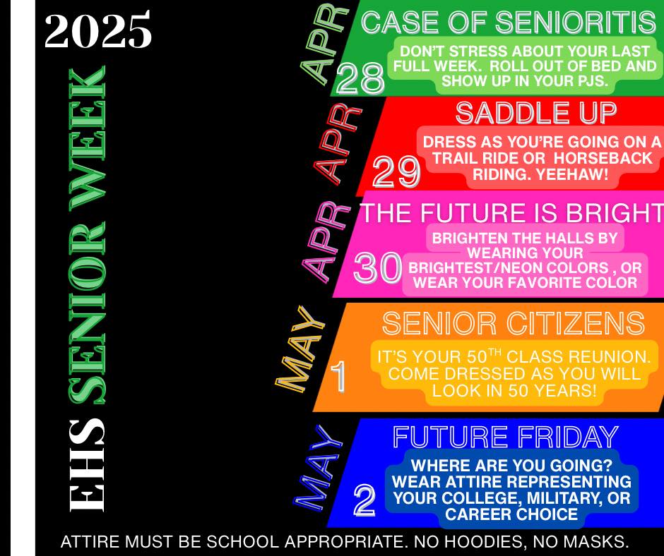 Eunice - EHS Senior Week: Class of 2025, April 28-May 2, 2025 is ...