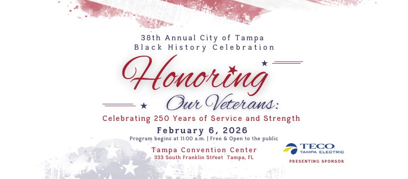 38th Annual City of Tampa Black History Celebration