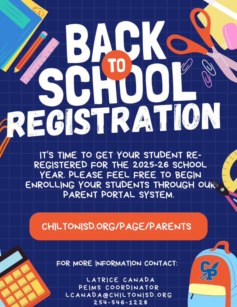 Chilton - 📚 ️ Back-to-School Registration is NOW OPEN! 🚌🍎 Parents ...