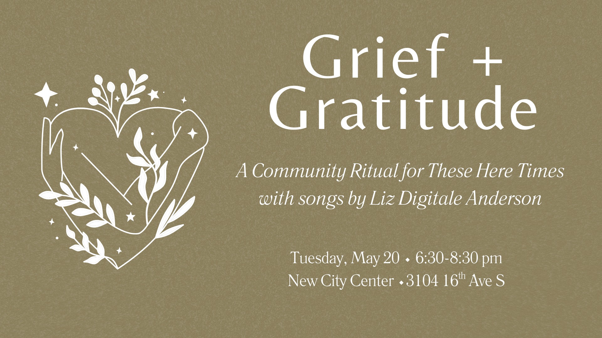 Grief + Gratitude: A Community Ritual for These Here Times