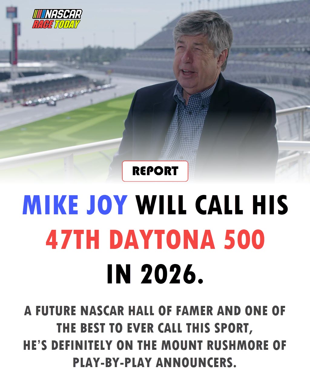Mike Joy will call his 47th Daytona... - Nascar Race Today | Facebook