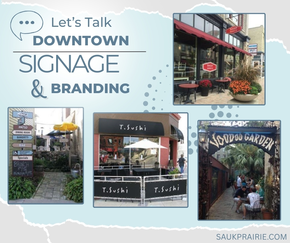 Sauk - 🪧 Let’s Talk Downtown: Signage & Branding 🪧 Even the best ...