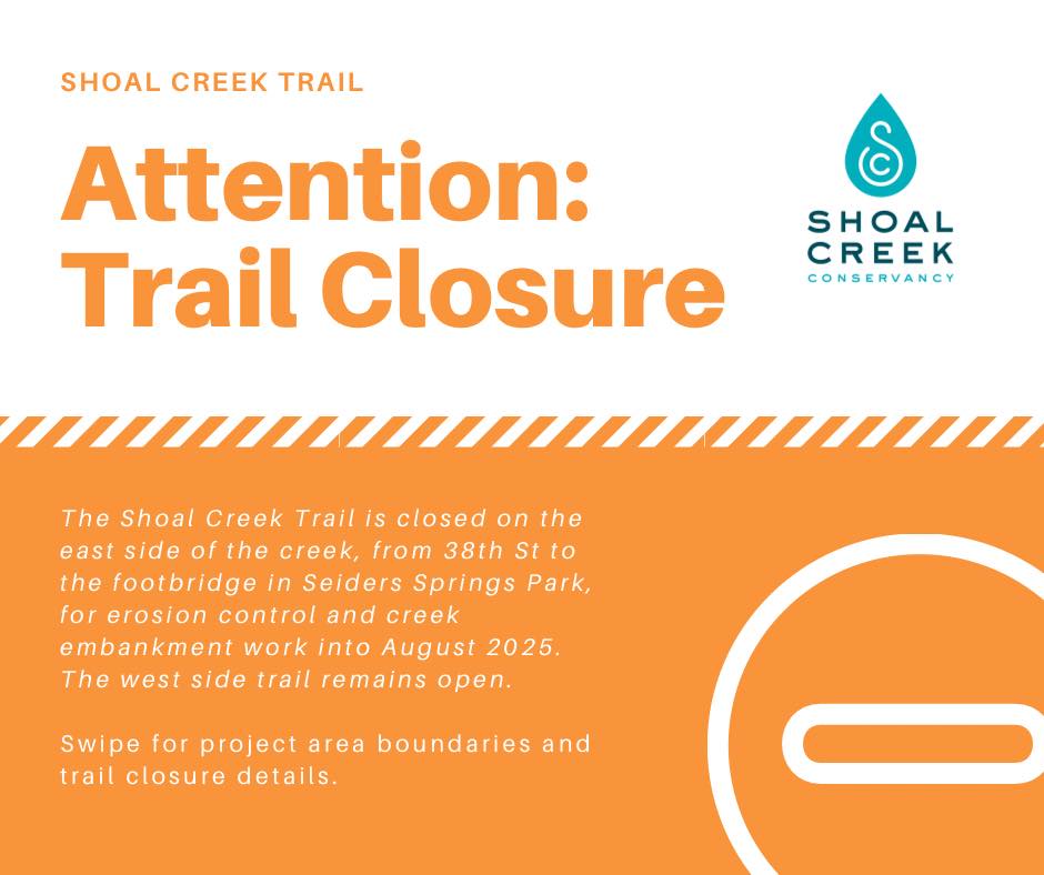 The Shoal Creek Trail remains... - Shoal Creek Conservancy | Facebook