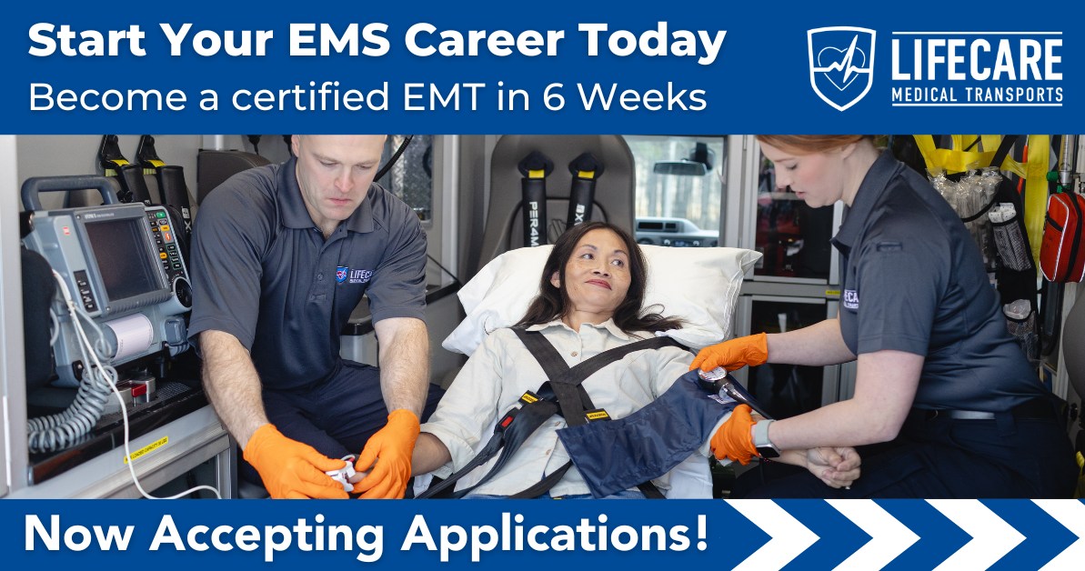 🚑 Launch Your EMS Career... - LifeCare Medical Transports | Facebook