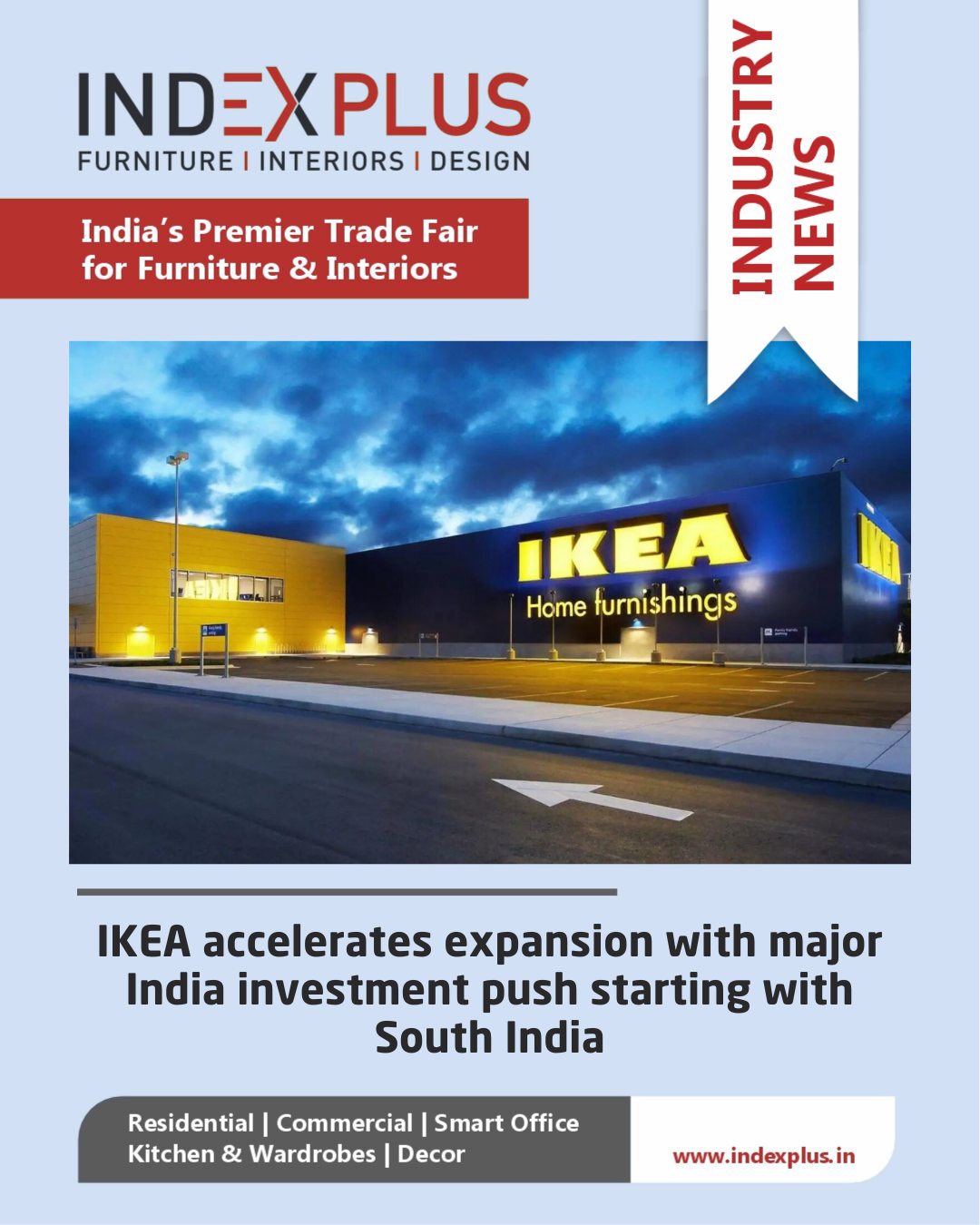 index-indexplus-industry-update-ikea-accelerates-expansion-with