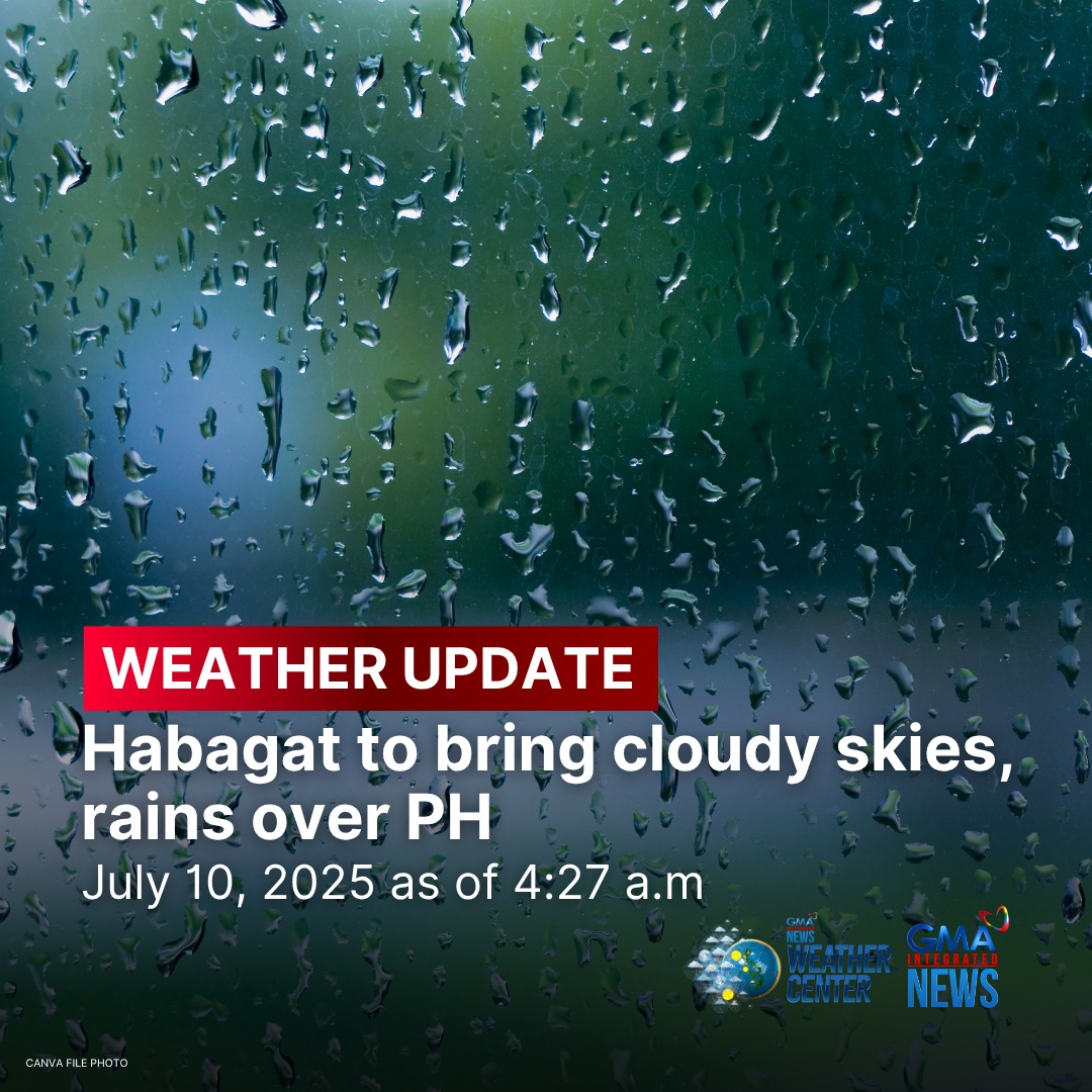 GMA - The Southwest Monsoon or Habagat will continue to bring cloudy ...