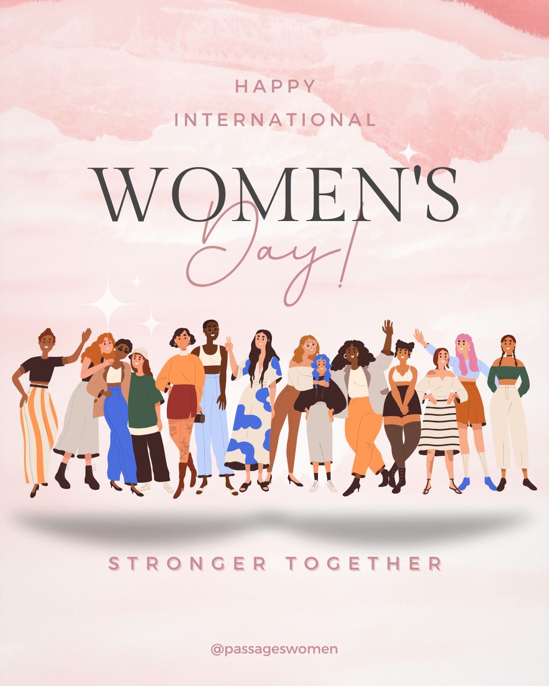 Passages - Happy International Women’s Day! Today, we celebrate the ...