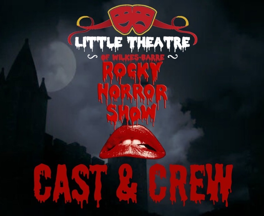 Little - Little Theatre of Wilkes-Barre and The Haberdashery Presents ...