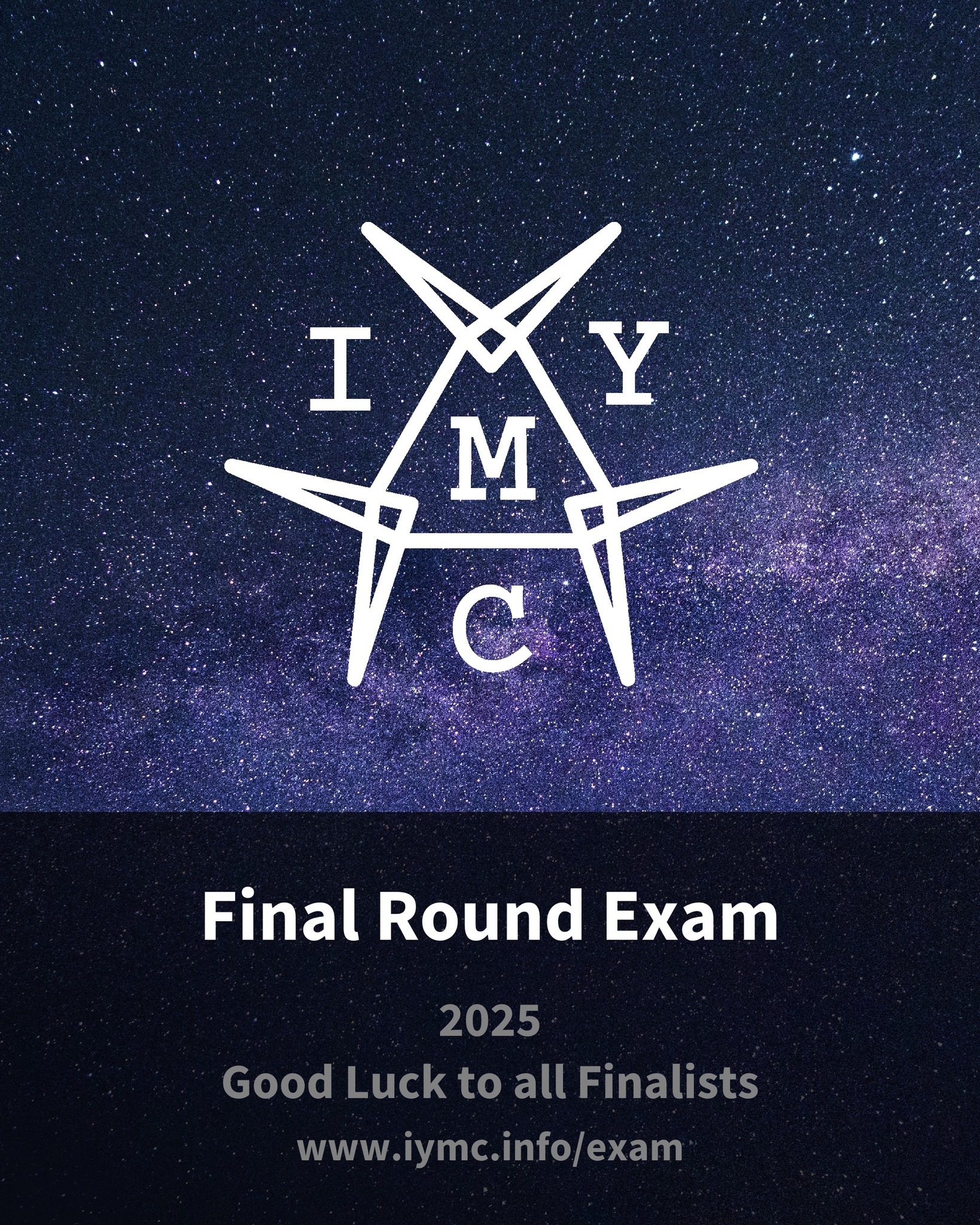 International - 🚀 Final Round Exam -Today! 🚀 The IYMC 2025 Final Round ...