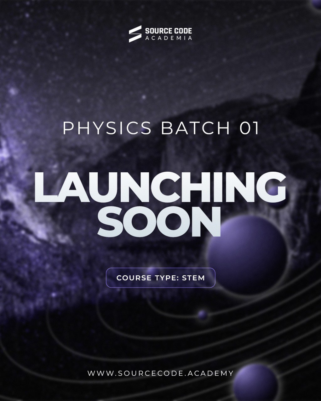 Source - 🌟 Big Announcement! 🌟 Physics Batch 01 – Launching Soon at ...