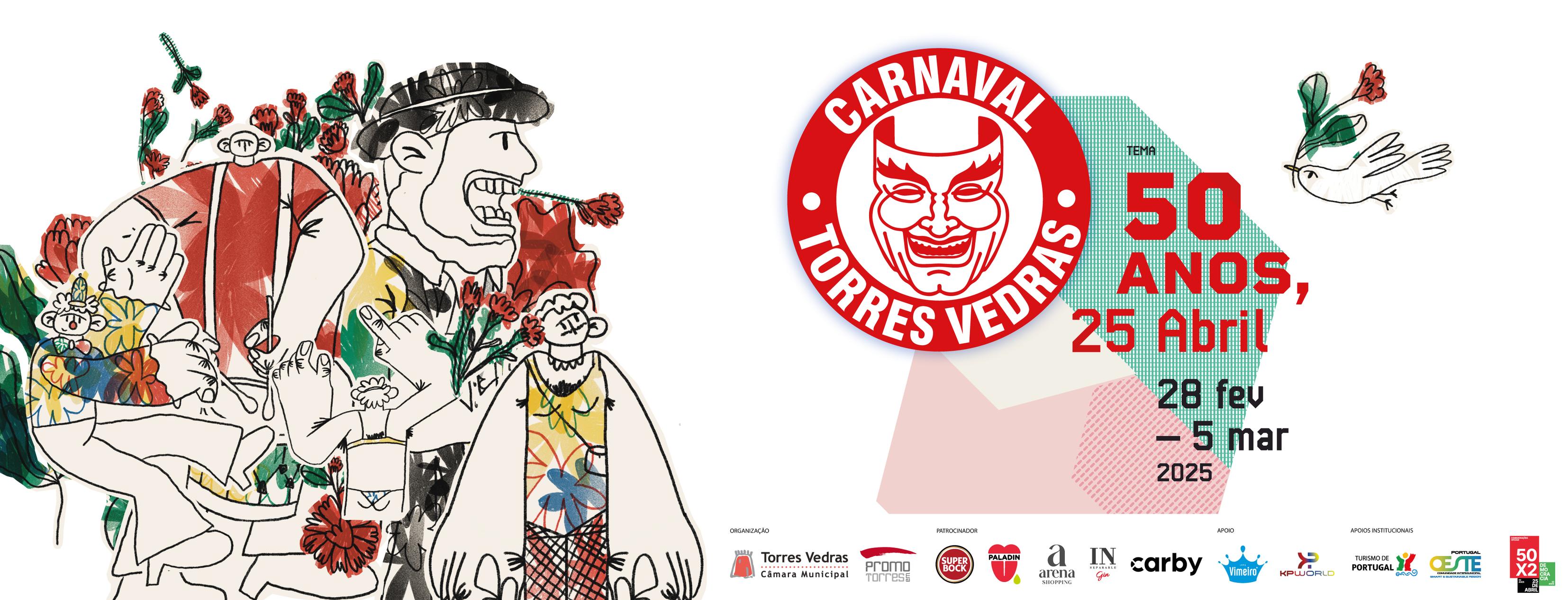 Promotorres EM - Carnaval de Torres Vedras 2025: 50 anos, 25 de Abril 🎉 ...