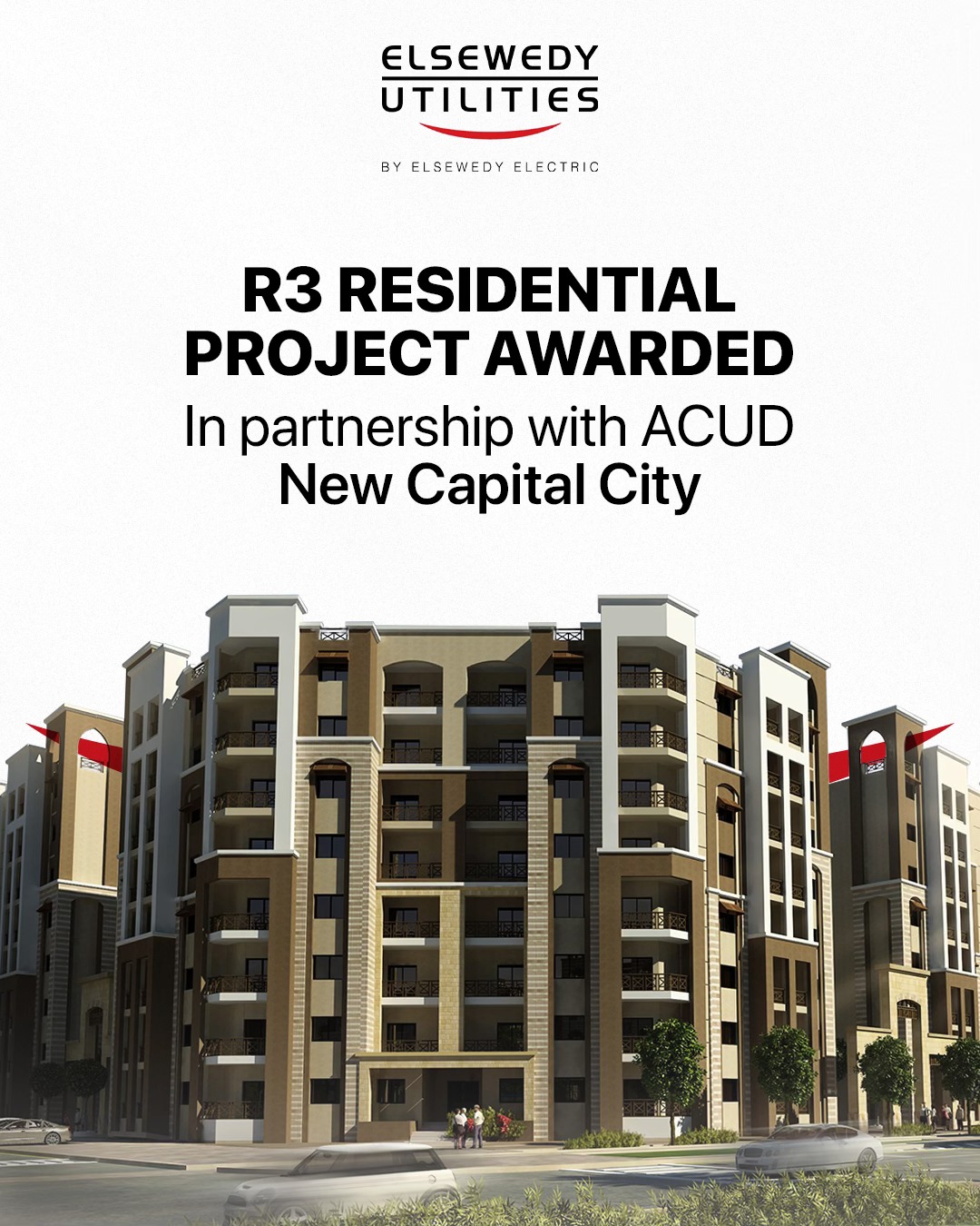 ELSEWEDY - We are proud to announce the award of the R3 Residential ...